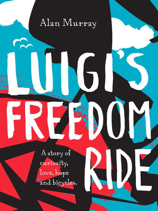 Title details for Luigi's Freedom Ride by Alan Murray - Wait list